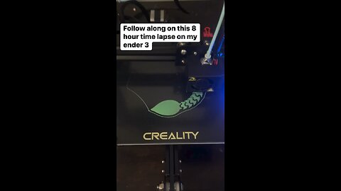 8 hour Timelapse on my Ender-3 3d printer