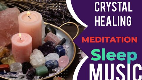 Crystal Healing Meditation Music | Music For Cleansing & Charging Crystals | MeditationTimeNow