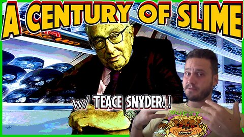 A Century of Slime: Kissinger Turns 100 w/ Teace Snyder & Marcus Cage!