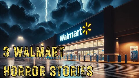 3 Walmart Horror Stories - Don't Watch it Alone 😱 #horrorstories