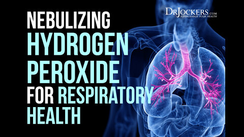 Dr. Levy and Mercola: Nebulizing Hydrogen Peroxide for Long Covid?