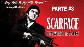 Scarface: The World Is Yours - [Parte 8] - 60 Fps - 1440p