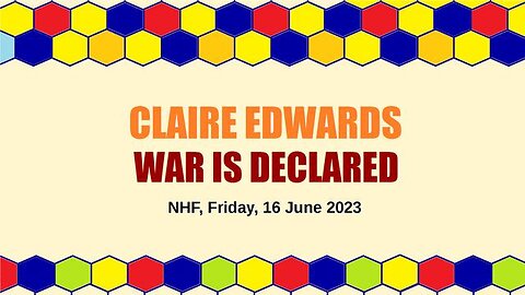 CLAIRE EDWARDS – WAR IS DECLARED