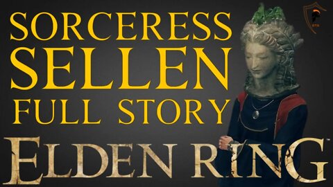 Elden Ring - Sorceress Sellen Full Storyline (All Scenes)