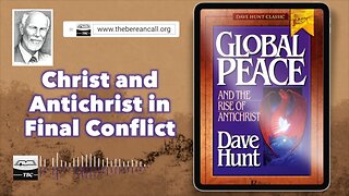 Christ and Antichrist in Final Conflict