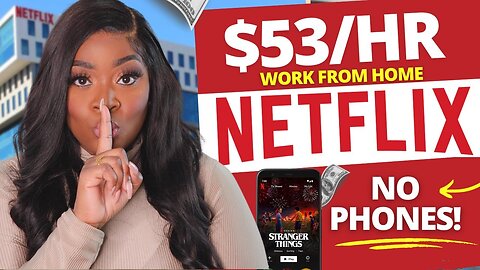 5 Work From Home Jobs (NO DEGREE NO PHONES ) Netflix Remote Jobs 2023 #money