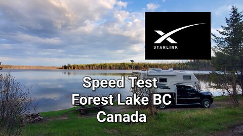 Starlink speed Test Forest Lake BC Canada.