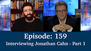 Live Podcast Ep. 159 - Interviewing Jonathan Cahn - Part 1