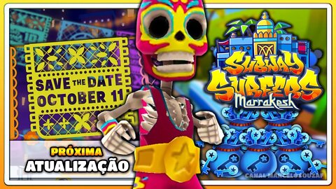 Próxima Atualização de Halloween e 10 Chaves no Subway Surfers Marrakesh 2021