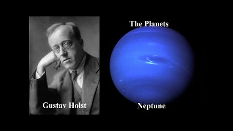 Neptune by Gustav Holst.