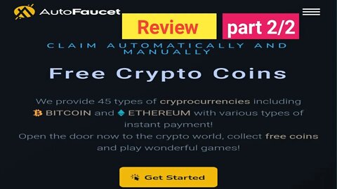 Part 2/2 Review on autofaucet website. learn about offerwalls, manual claim, exchange and withdrawal