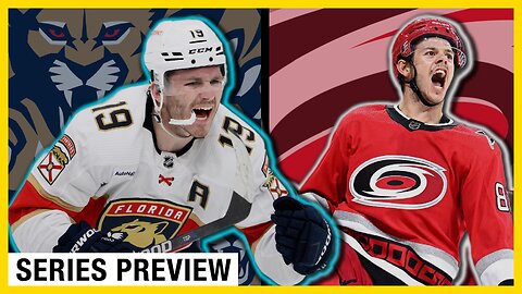 Series Preview: Carolina Hurricanes vs Florida Panthers (2023 Stanley Cup Playoffs)