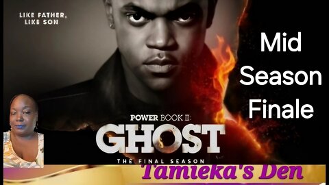 Power Book II Ghost | S4 Ep 5 |Ego Death| Mid Season Finale ( Review and Recap)