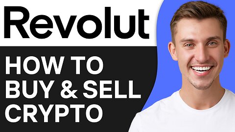 HOW TO BUY AND SELL CRYPTO ON REVOLUT