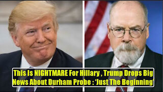 BREAKING! ‘JUST THE BEGINNING’: TRUMP DROPS BIG NEWS ABOUT DURHAM PROBE