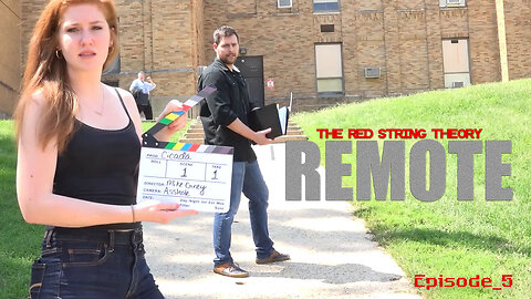 The Red String Theory: REMOTE, Episode 5-_Game_of_Excess