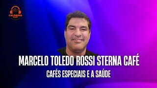 Caldeira Cast #19 - Marcelo Toledo (Sterna Café)