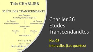 [TRUMPET ETUDE] Charlier 36 Etudes Transcendandtes No 08 (Intervales - Les Quartes)