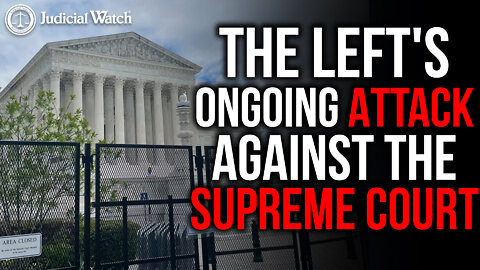 Biden Supports Dangerous and Illegal Attack on Supreme Court!