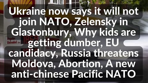 Ukraine says it will not join NATO,80% troops killed,Why kids r getting dumber,Pacific NATO,Abortion