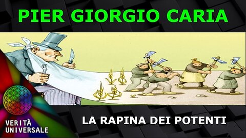 Pier Giorgio Caria - La rapina dei potenti