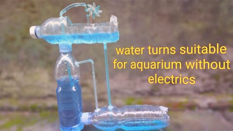 water turns suitable for aquarium without electrics