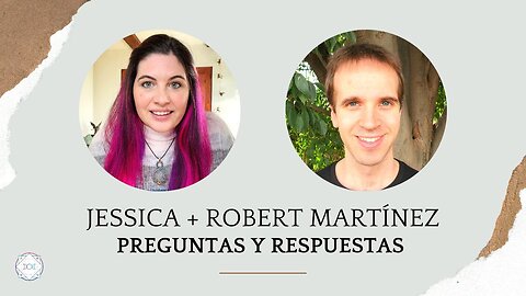 Robert Martínez y Jessica veintiochoalmas - Preguntas y respuestas