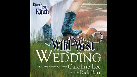 Wild West Wedding (Romantic Comedy) Full Audiobook by Caroline Lee