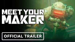 Meet Your Maker - Official Release Date Trailer | The Game Awards 2022