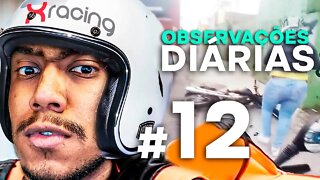 ASSISTINDO XRACING OBSERVAÇÕES DIÁRIAS #12