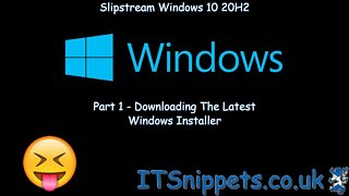 Slipstream Windows 10 20H2 To A Custom ISO - Part 1 - Get Install Media (@youtube,@ytcreators)