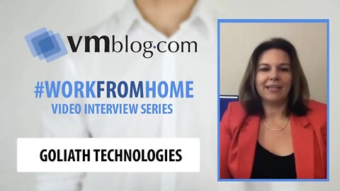 VMblog Work From Home Series with Stacy Leidwinger of Goliath Technologies (Citrix, VMware Horizon)