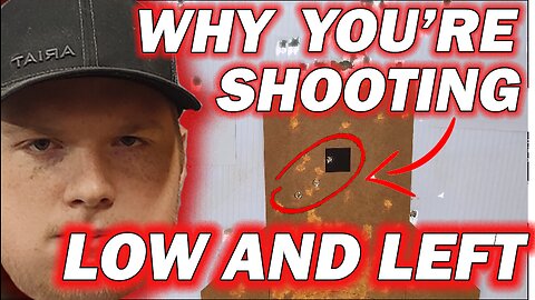 Why you shoot low and left (and how to fix it)