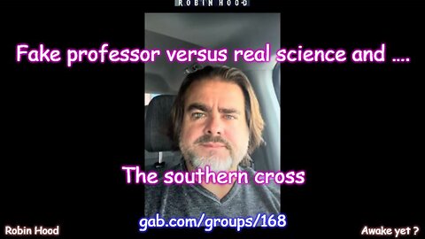 Fake professor versus real science and …. The southern cross.