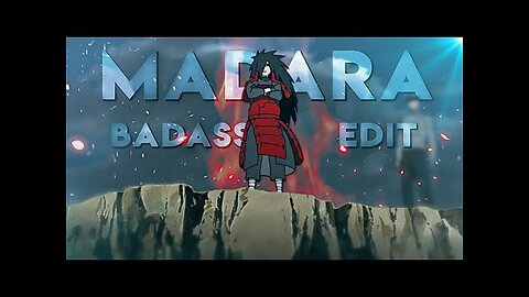 Madara Uchiha Badass Edit - Nemesis [AMV/EDIT] "Quick" !