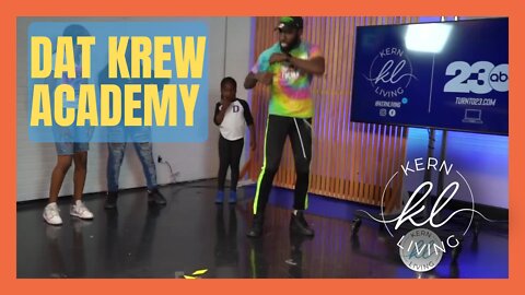 Kern Living: Dat Krew Academy