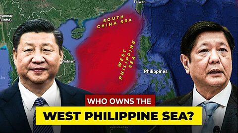 Who Really Owns the West Philippine Sea ?