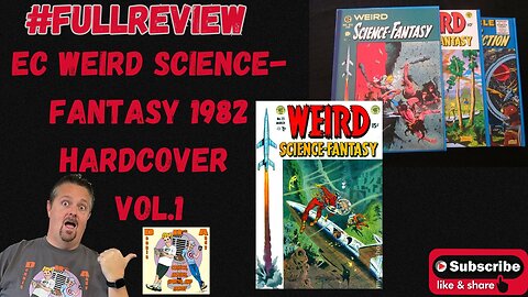 #FullReview EC Weird Science-Fantasy Hardcover Vol. 1 1982
