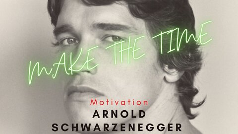 Arnold Schwarzenegger How to Manage Time (TellMeHow)