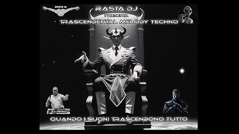 Dance Progressive House & Melody Techno by Rasta DJ ... Trascendental Melody Techno (158)