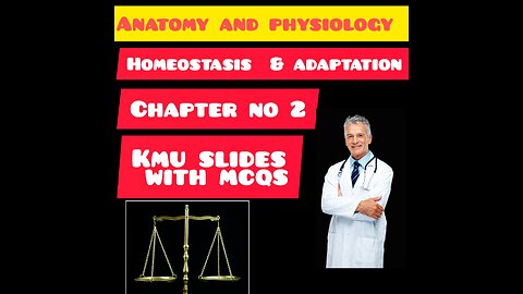 homeostasis || BSN 1st semester || anatomy and physiology kmu slides lectures with mcqs