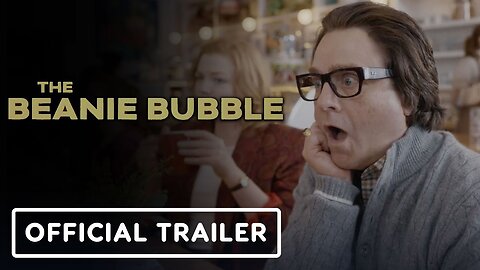 The Beanie Bubble - Official Trailer
