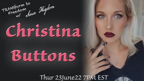 LIVE TRANSFORM To Freedom With Christina Buttons