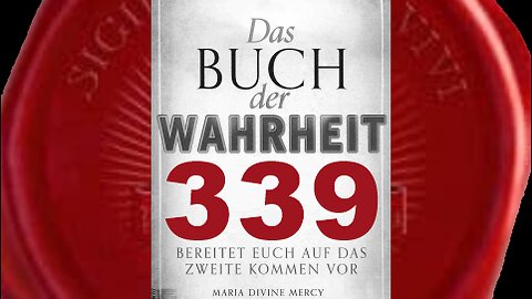 Bald wird ein Mann in Erscheinung treten,der erklären wird,dass er Ich sei(Buch der Wahrheit Nr 339)