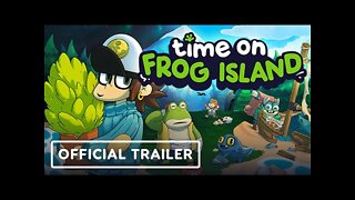 Time on Frog Island - Official Trailer