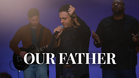 Our Father - Anointed Worship Moment | Steven Moctezuma