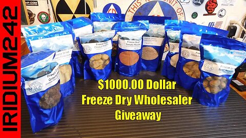 Another 1000 Dollar Freeze Dry Wholesaler Food Giveaway!