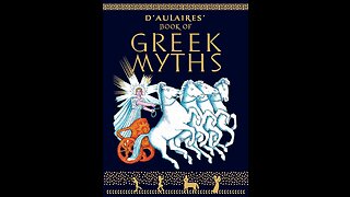 Audiobook | D'Aulaires' Book of Greek Myths | pg. 100-131 | Tapestry of Grace | Y1 U2