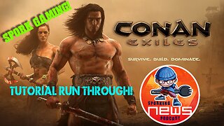 Conan Exiles Age of War | Tutorial game play | Spork Gaming