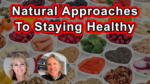 Nutritional Supplements, Herbal Health, And Natural Approaches To Staying Healthy